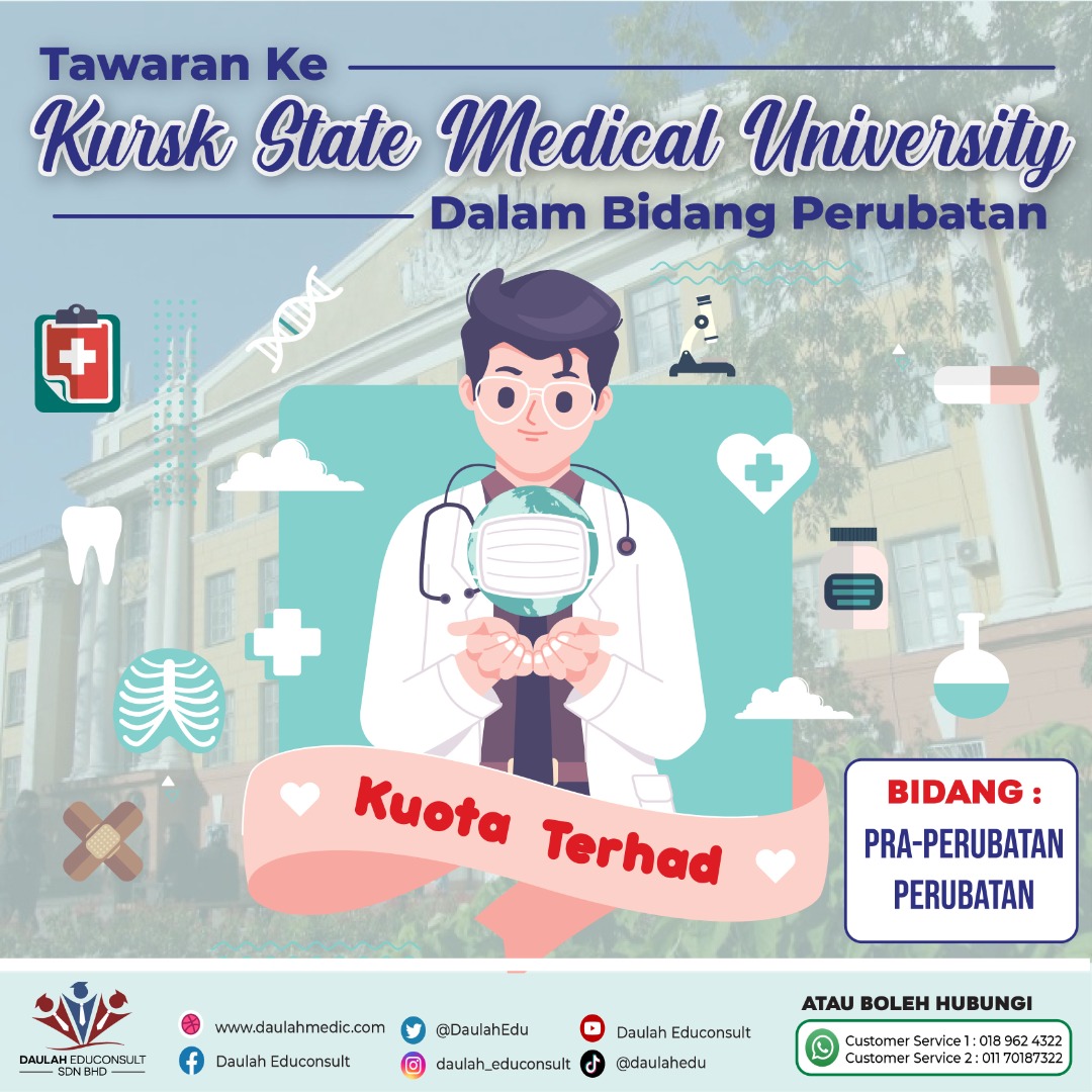 TAWARAN KE KURSK STATE MEDICAL UNIVERSITY