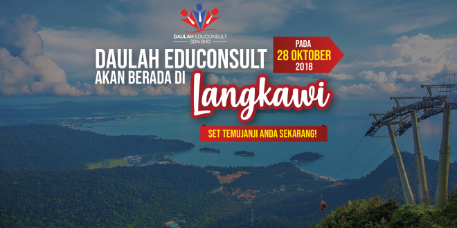 Daulah Educonsult akan berada di Langkawi - Konsultasi Percuma