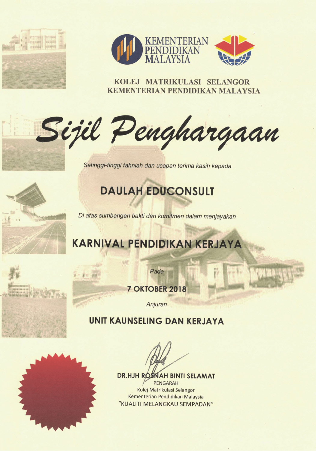 Sijil Penghargaan Daripada Kolej Matrikulasi Selangor Daulah Educonsult Sdn Bhd